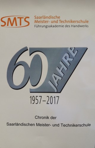 Chronik 60 Jahre Meister- und Technikerschule bzw. Saarländische Meister- und Technikerschule